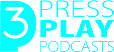 Press Play Podcasts